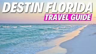 Destin, Florida Travel Guide & MUST-KNOW TIPS!