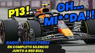 Radio Checo Pérez, En completo silencio, Junto a Red Bull, Tras quedar Eliminado en Q2. F1 radio