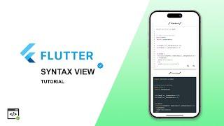 Flutter Syntax View – Code Highlighting in Flutter! 