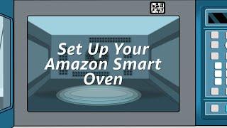 Amazon Alexa: How to Set Up Your Amazon Smart Oven