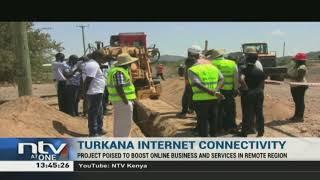 Project poised to boost online business and services in Turkana