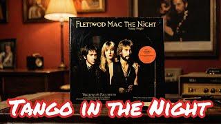 Unveiling Fleetwood Mac's Tango in the Night Vinyl