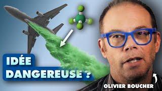 #119 - Géo-ingénierie : ce que préparent les scientifiques - Olivier Boucher