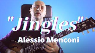 Jingles | Alessio Menconi- (Wes Montgomery)