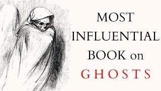 Are Ghosts Really Demons? The Most Important Textbook on Ghosts - Ludwig Lavater 1569 De Spectris