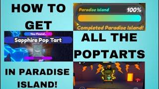 How to get all the Poptarts in Paradise Island! | Find the Poptarts in Roblox