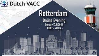 [Vatsim] [Dutch VACC] [EHRD] 2024-11-17 Rotterdam Online Evening timelapse