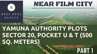 Yamuna Authority Plot Sector 20 , Pocket U and Pocket T (500 square meters)