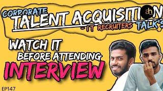 INTERVIEW DO AND DONT | CORPORATE TALENT ACQUISITION TALK   @Akshay Hangaragi   #interview #job