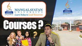 Mangalayatan University कौनसे Courses में Admission लेती है?