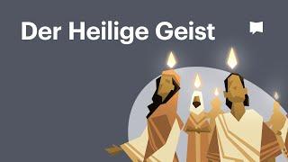 Der Heilige Geist