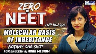 ZERO to NEET | Class for 12th Boards & NEET Aspirants | Molecular Basis of Inheritance | Kinu Ma'am