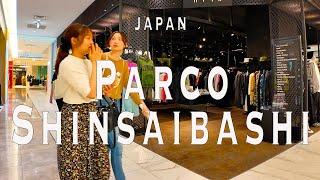 Parco Shinsaibashi 4K Walking Tour (Osaka Japan) - Tour with Captions & Immersive Sound.心斎橋パルコ