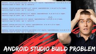 Android Studio Build Problem | compileSdkVersion' to be set to 33 or higher.