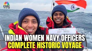 INSV Tarini Crew Returns Home After An 8-Month Long Circumnavigation | N18V