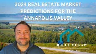 2024 Real Estate Market Predictions for the Annapolis Valley Nova Scotia