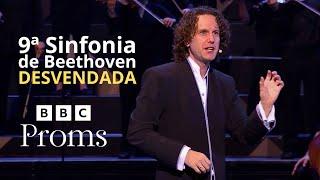 BBC Proms 2024: Beethoven's Ninth Symphony Unwrapped