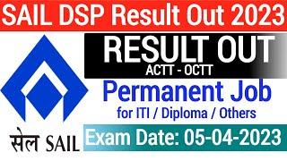 SAIL DSP Result Out 2023 // Shortlisted Candidates for Skill Test list // Check Your Name #SAIL