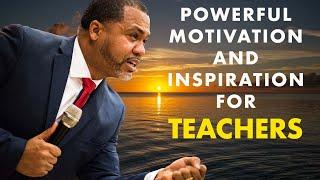 TOP TEACHER Motivation and Inspiration Video | Dr. Manny Scott