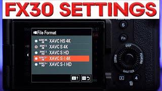 BEST FX30 VIDEO Settings – Sony FX30 Complete Setup Guide for CINEMATIC Video