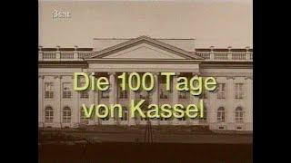 Die 100 Tage von Kassel - 8x documenta im Rückblick