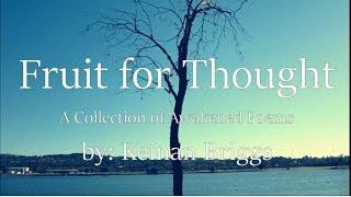 Fruit for Thought - A Collection of Enlightened Poems