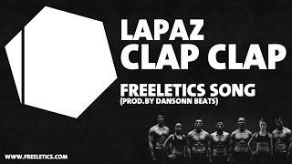 FREELETICS SONG by Lapaz