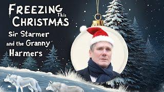 Freezing This Christmas OFFICIAL VIDEO by Sir Starmer and the Granny Harmers (Parody of Mud)