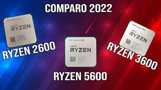 Ryzen 2600 et 3600 VS 5600 , ca vaut le coup ?