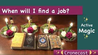 When will I find a job?  Active Magic Tarot Pick a Card: Help increase your energetic chances!