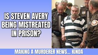 Is this proof Steven Avery is being mistreated in prison? (Making A Murderer 2024 News Updates)