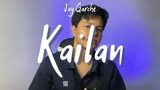 Jay Garche - Kailan (MYMP | Male Cover)