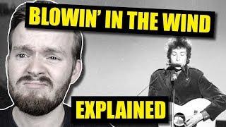 "Blowin' in the Wind" by Bob Dylan Is DEEP! | Lyrics Explained