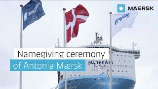 Highlights from the naming ceremony of Maersk's 3rd large dual-fuel vessel