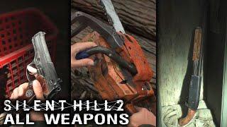 Silent Hill 2 Remake - All Weapons