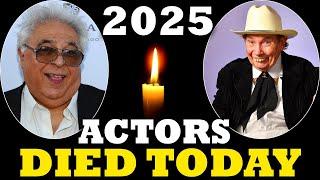 Seven Actor Died TODAY! 6th JAN 2025 - First Famous Deaths 2025