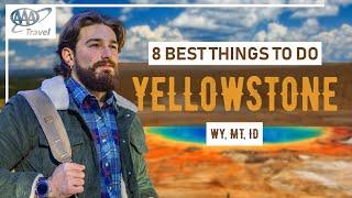 Best Things to Do in Yellowstone National Park