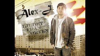 Alex-J – Ljudet Från Orten (2009)