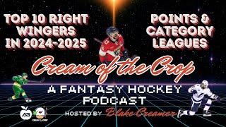 The A&G TOP 10 Right Wingers in Fantasy Hockey for the 2024-25 Season