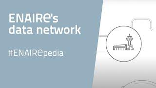 What is REDAN? - ENAIRE's data network