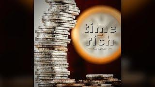 Kataiser - Time-Rich