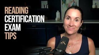 Reading Certification Exam Tips | Kathleen Jasper