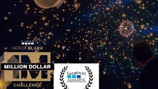 GoPro Awards Million Dollar Challenge Winner Full Video | Yee Peng Lantern Festival | Hero 7 Black