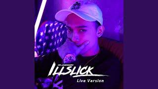 อย่าเล่นตัว (ILLSLICK Live รังสิตเฟส 2022)