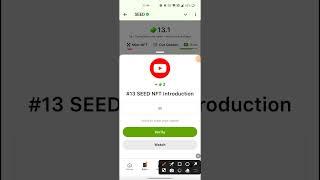 SEED Verify Code | #13 SEED NFT Introduction | SEED'S New Video Code | Seed Code | Seed Video Code