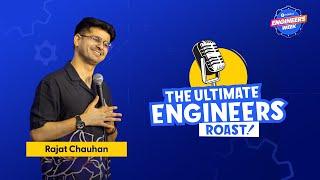 Engineers Week 2024 | The Ultimate Engineers' Roast | Rajat Chauhan Roasts Engineers