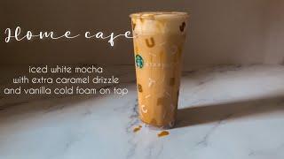 Viral drink from SB | Iced white mocha with extra caramel drizzle & vanilla cold foam