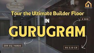 Stunning 4BHK Builder Floor in Gurugram| East-Facing, 2-Side Open | ₹3.10 Cr | #realestate