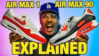 Nike Air Max 1 vs Air Max 90 EXPLAINED