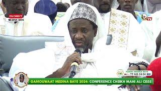 CONFERENCE CHEIKH MAHI ALI CISSE I GAMOUWATT MEDINA BAYE 2024 @malbntv